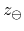$z_{\ominus }$