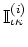 $\mathbb{I}^{(i)}_{\iota\kappa}$