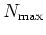$N_{\rm max}$
