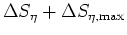 $\Delta S_{\eta}+\Delta S_{\eta,{\rm max}}$